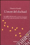 L'Onore del clochard libro