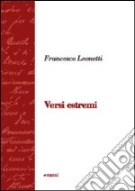 Versi estremi libro