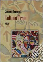 L'ultimo tram libro