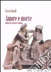 Amore e morte nella letteratura latina libro
