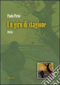 Un giro di stagione libro