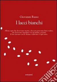 I Lacci bianchi