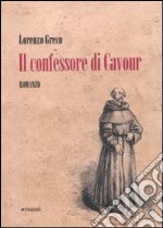 Il Confessore di Cavour libro