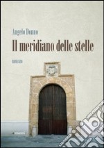 Il meridiano delle stelle