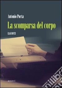 La Scomparsa del corpo
