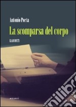 La Scomparsa del corpo libro