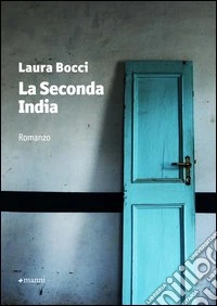 La seconda India