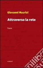 Attraverso la rete libro