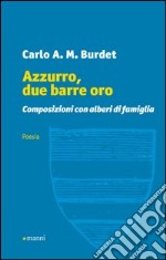 Azzurro, due barre oro. Composizioni con alberi di famiglia libro