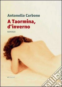 A Taormina, d'inverno libro