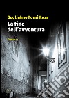 La fine dell'avventura libro