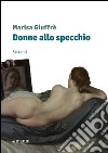 Donne allo specchio libro