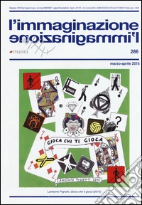L'immaginazione. Vol. 286