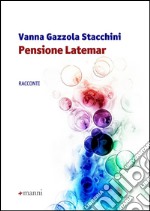 Pensione Latemar libro