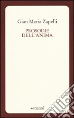 Prosodie dell'anima libro