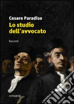 Lo studio dell'avvocato libro