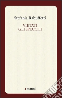 Vietati gli specchi