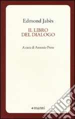 Il libro del dialogo libro