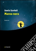 Marea nera libro