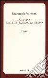 Canto dell'astronauta pazzo libro di Verzotti Emanuele