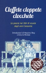 Cloffete cloppete clocchete  libro