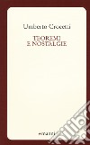 Teoremi e nostalgie libro