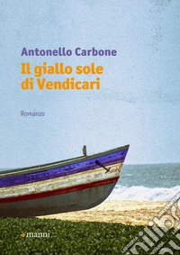 Il giallo sole di Vendicari libro