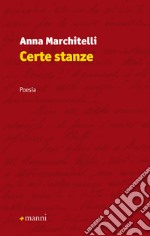 Certe stanze libro