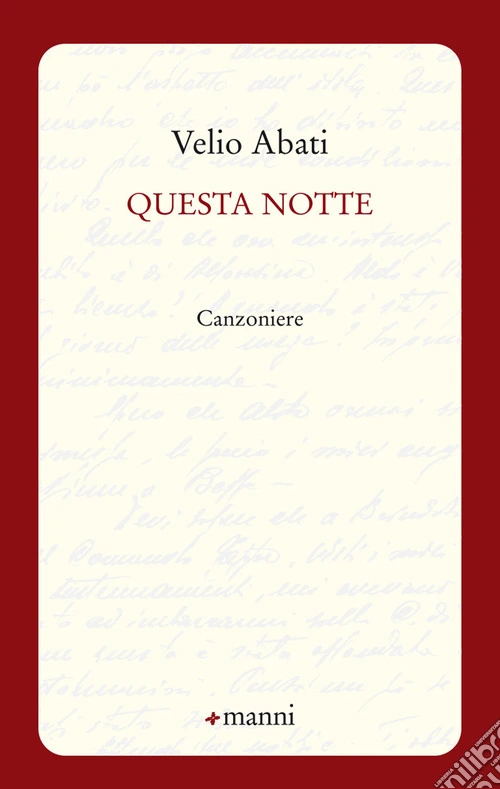 Questa notte. Canzoniere