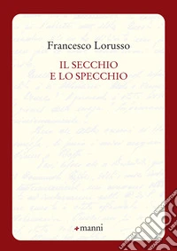 Il secchio e lo specchio