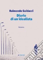 Diario di un idealista libro