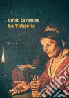 La volpona libro di Zavanone Guido