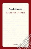 Souvenir d'Italie libro di Mancini Angelo