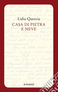 Casa di pietra e neve libro