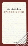 L'albero custode libro