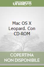 Mac OS X Leopard. Con CD-ROM libro