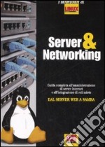 Server e networking. Con CD-ROM libro