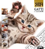 Gatti e marachelle. Calendario 2021 libro