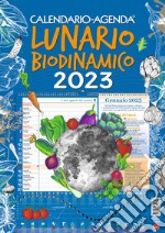 Lunario. Calendario-agenda 2023 libro