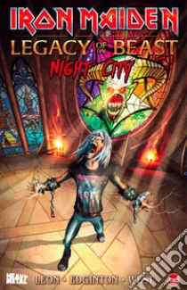 Iron Maiden. Legacy of the Beast. Vol. 2: Night city