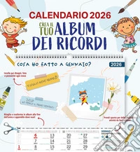 Album dei ricordi. Calendario 2026. Magnum libro