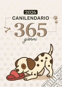 Canilendario 2026. Calendario filosofico cani libro