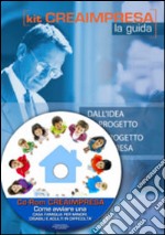 Come aprire una casa famiglia per minori, disabili e adulti in difficoltà. Con aggiornamento 2018. Con CD-ROM libro