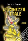 Giovinezza letale libro