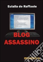 Blog assassino