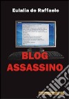 Blog assassino libro