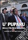 U' puparu della politica siciliana libro
