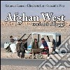 Afghan west. Voci dai villaggi libro