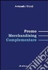 Promo Merchandising complementare libro