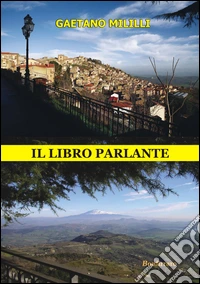 Il libro parlante. Con CD Audio